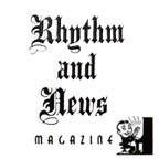 Rhythm and News Magazine